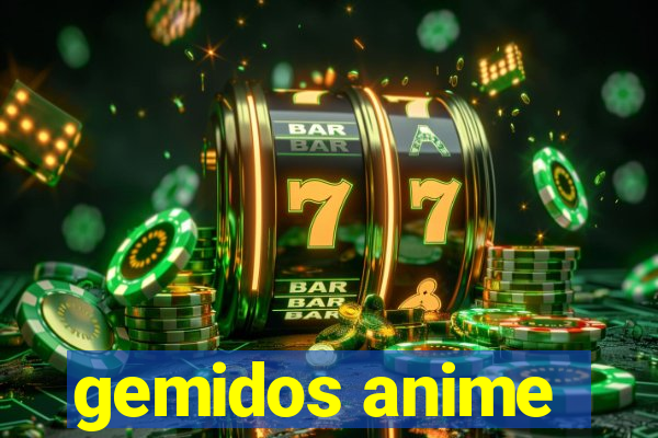 gemidos anime